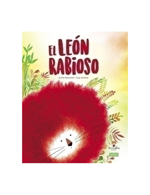 Libro Ilus. Manolito B. El Leon Rabioso