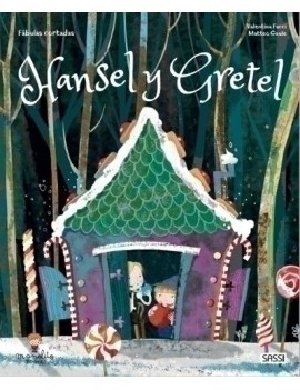 Libro Ilus. Manolito B. Hansel Y Gretel